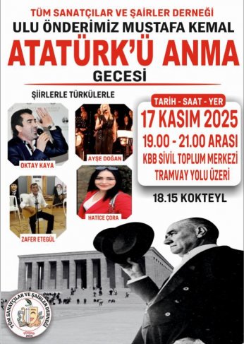 SANAT VE ŞİİRLERLE ATATÜRK'E SAYGI
